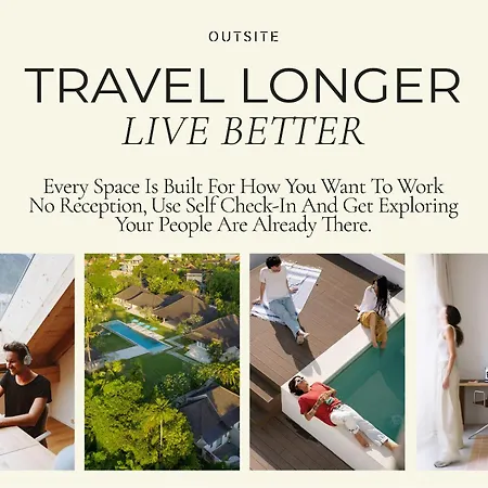 Outsite - Work, Connect, Explore 4*
